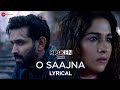O Saajna Lyrical Broken But Beautiful Season 2 Vikrant Massey Harleen Sethi Akhil Sachdeva