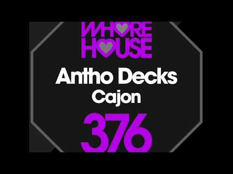 Antho Decks - Cajon (Original Mix)