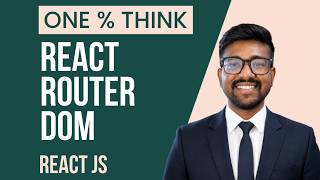 React Router DOM  | How Routing Works in React JS