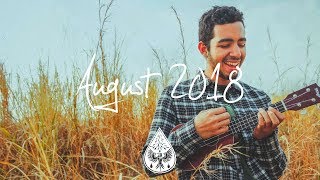 Indie/Pop/Folk Compilation - August 2018 (1½-Hour Playlist)