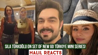Sıla Türkoğlu On Set Of New Go Türkiye Mini Series !​Halil İbrahim Ceyhan Reacts