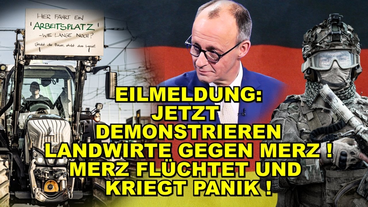 BAUERN-PROTESTE gegen Merz! MERZ FLIEHT!