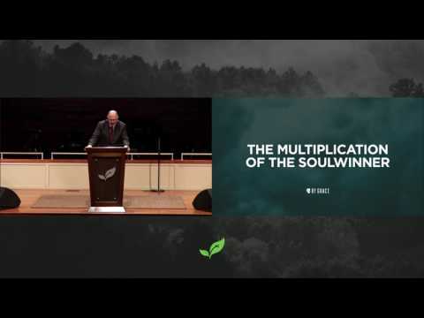 Pastor Paul Chappell: God's Way of Soulwinning