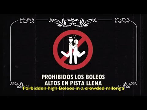 #1 MILONGA RULES [Forbidden High Boleos in a Crowded Milonga]