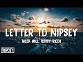 Meek Mill Letter To Nipsey Lyrics Ft Roddy Ricch
