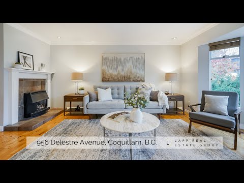 COQUITLAM Home 4K Cinematic Video Tour  |  956 Delestre Avenue, Coquitlam  |  Lapp Real Estate Group