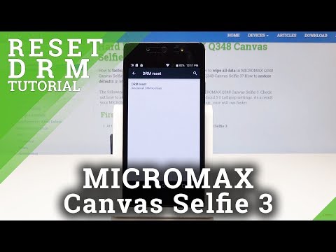 How to Reset DRM in MICROMAX Q348 Canvas Selfie 3 - Delete All Licenses