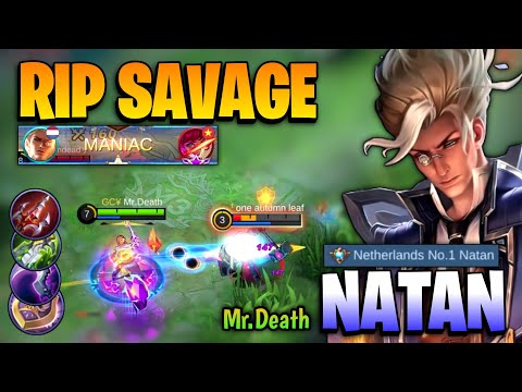 RIP SAVAGE! Natan Hypercarry Gameplay [ Top Global Natan Best Build 2021] By Mr.Death - MLBB