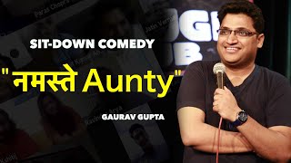 Namaste Aunty | Gaurav Gupta | Crowdwork | Online Show