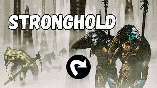 STRONGHOLD | Breve historia y sus mejores cartas