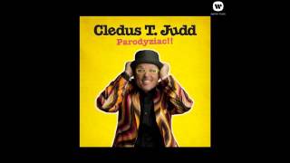 Cledus T. Judd- A Little More Hungry Than That