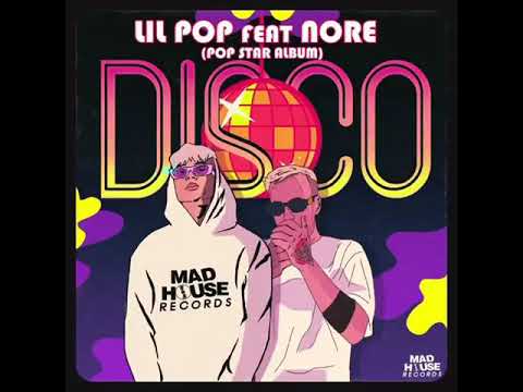 Lil pop X nore-Disco