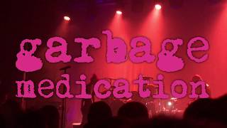 Garbage - Medication (live st Northumbria Institute, Newcastle 12/9/2018)