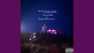 Killing me Music Video