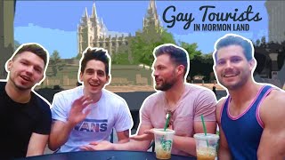 GAY TOURISTS IN MORMON LAND ft. Husband & Husband | Dads Not Daddies