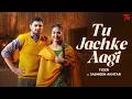 Tu Jachke Aagi Tiger Jasmeen Akhtar Kulshan New Punjabi Songs Latest Punjabi Songs 2026