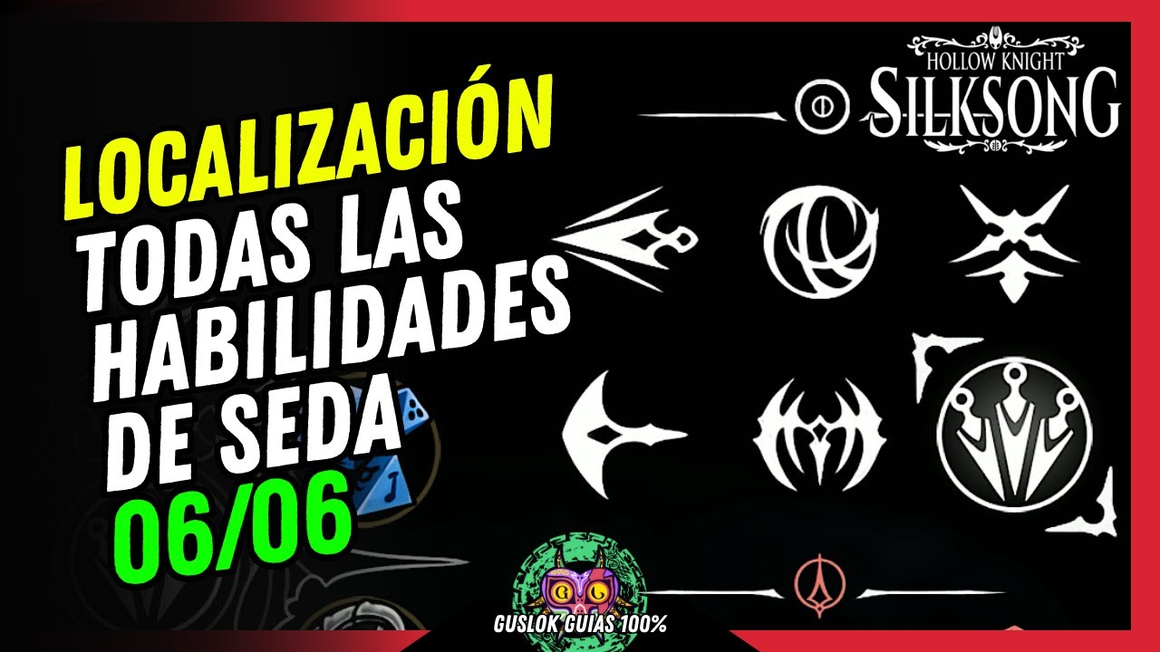 UBICACIÓN de TODAS las HABILIDADES DE SEDA | GUÍA 100% | 💯Hollow Knight: Silksong🏆 UBICACIÓN de TODAS las HABILIDADES DE SEDA | GUÍA 100% | 💯Hollow Knight: Silksong🏆