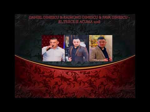 Daniel Dinescu Pava Dinescu & Raimond Dinescu El Trece Si Acuma 2018