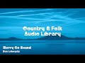 Merry Go Round Dan Lebowitz No Copyright Music Country Folk Music