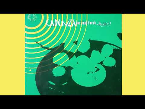 Dont Mind if We Do .. Again - Cadenza Collective (Full Album)