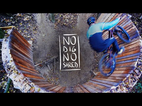 'NO DIG NO SHRED!' feat. BIKE O'Clock