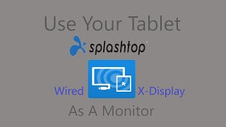 Use your tablet as a MONITOR! | Splashtop Wired XDisplay