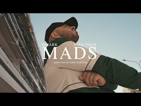 GMARK,NikoTsan - Mads (Official Music Video)