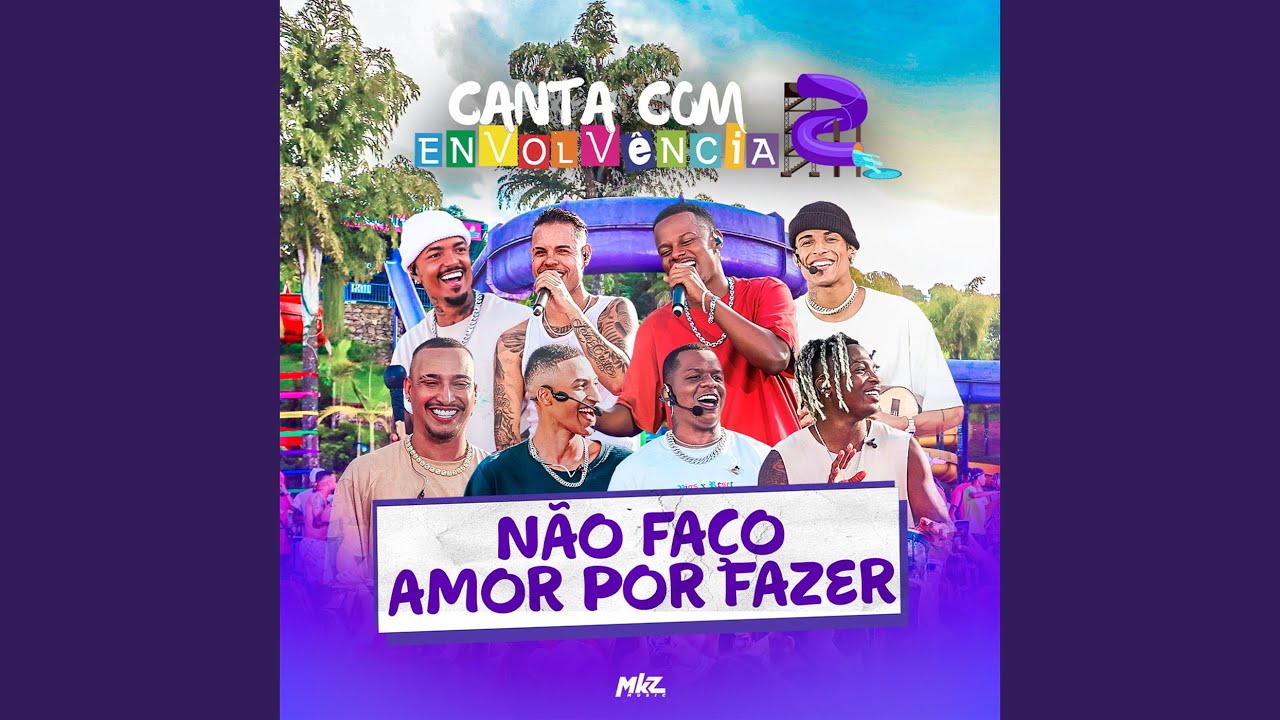 Não Faço Amor Por Fazer (Ao Vivo)