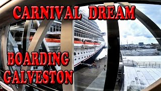 Carnival Dream Boarding in Galveston July 2024