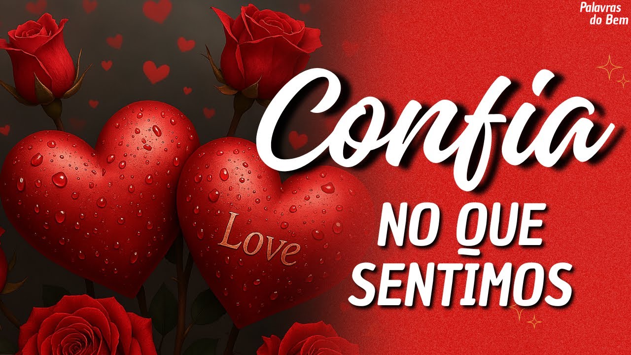 Não Tenha Medo, Meu Amor! O Que Temos é Precioso Demais 💖🔥