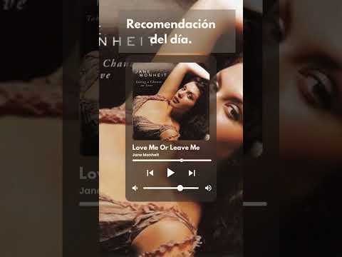 Love Me Or Leave Me - Jane Monheit