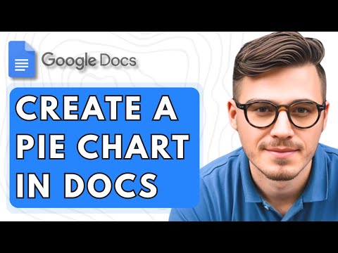 How To Create A Pie Chart In Google Docs [2025 Guide]