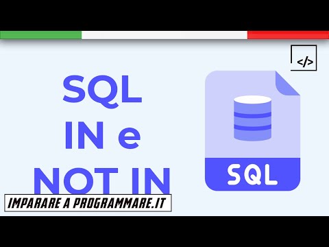 SQL IN e NOT IN: come filtrare per un insieme di valori [SQL TUTORIAL]