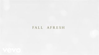 Kari Jobe - Fall Afresh (Lyric Video)