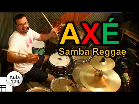 Como Tocar AXÉ na Bateria?  Samba Reggae TOP !!!
