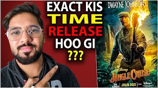 Jungle Cruise Ott Release Time | Jungle Cruise Disney Plus Release Time In India | Disney Plus