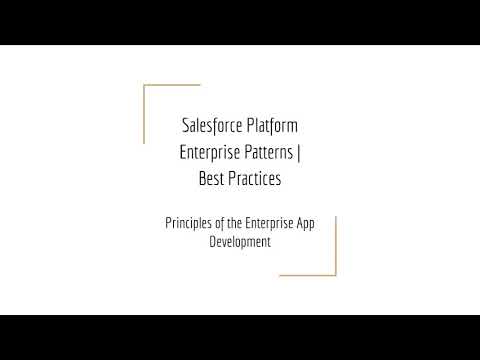 Principles of the Enterprise App Development / SOLID / Salesforce Best Practices / DRY Principle