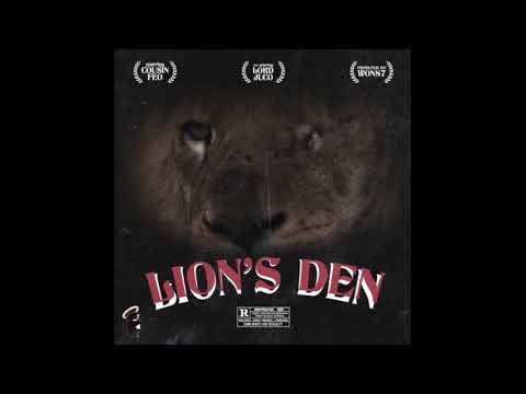 Cousin Feo - Lion's Den ft. Lord Juco (Prod. Won87)