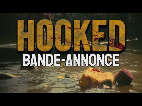 Hooked — Trailer (French)