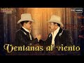 Ventanas Al Viento- Isaías Lucero y los Involucrados de Nuevo León - Video Oficial -
