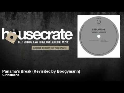 Cinnamone - Panama's Break - Revisited by Boogymann - HouseCrate