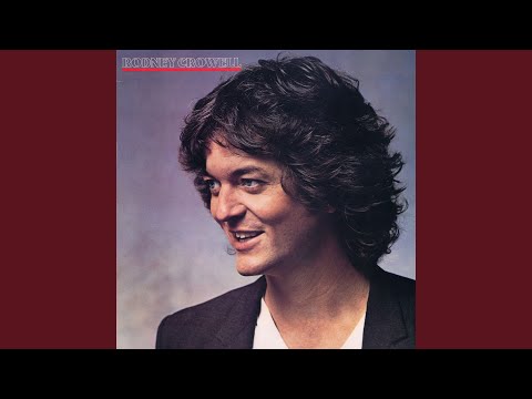 Shame on the Moon - Rodney Crowell