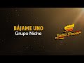 Bájame Uno, Grupo Niche, Video Letra - Salsa Power
