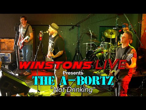 The A-Bortz - "Not Drinking"