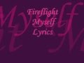 Fireflight-Myself (lyrics) 