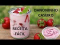DANONINHO CASEIRO Danoninho ReceitasDeliciosas DanoninhoCaseiro Sobremesas ReceitasFáceis