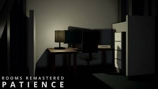 Rooms Remastered OST - Patience