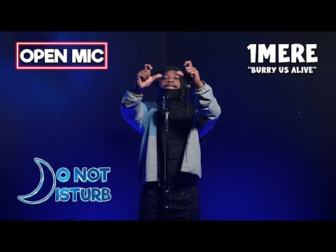 1Mere  - "Bury Us Alive" (Live Performance)