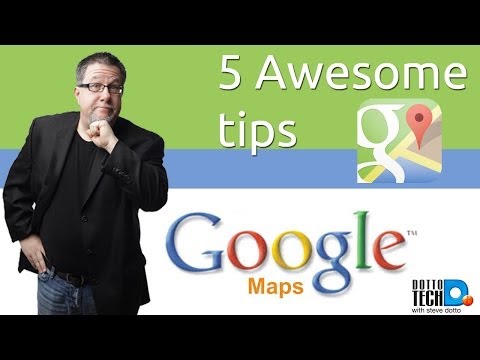 Google Maps, 5 Awesome Tips (you probably did not know!)