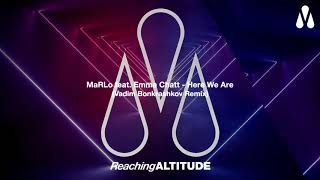 MaRLo feat. Emma Chatt - Here We Are (Vadim Bonkrashkov Remix)
